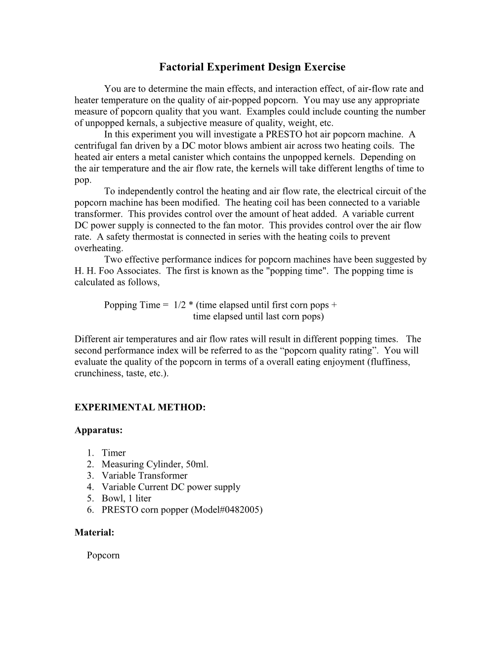 Factorial Experiment Design Exercise