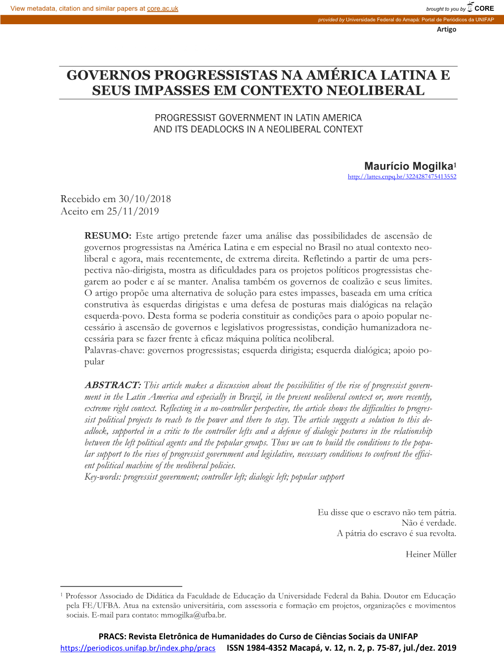 Governos Progressistas Na América Latina E Seus Impasses Em Contexto Neoliberal