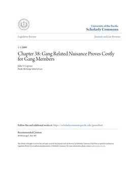 Gang Related Nuisance Proves Costly for Gang Members Julia Y