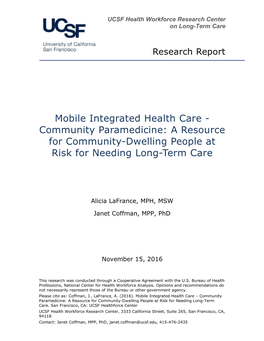 Mobile Integrated Health Care - Community Paramedicine: a Resource for Community-Dwelling People at Risk for Needing Long-Term Care