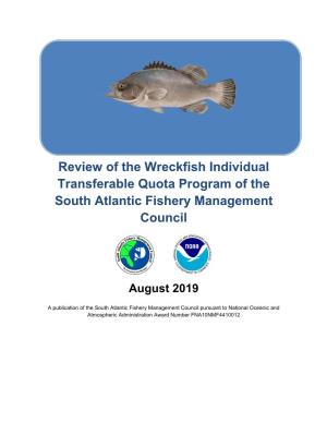 Wreckfish ITQ Review
