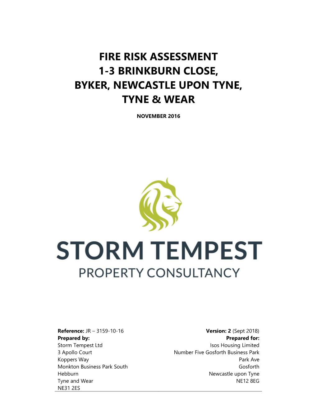 Fire Risk Assessment 1-3 Brinkburn Close, Byker, Newcastle Upon Tyne, Tyne & Wear