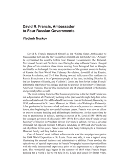 David R. Francis, Ambassador to Four Russian Governments
