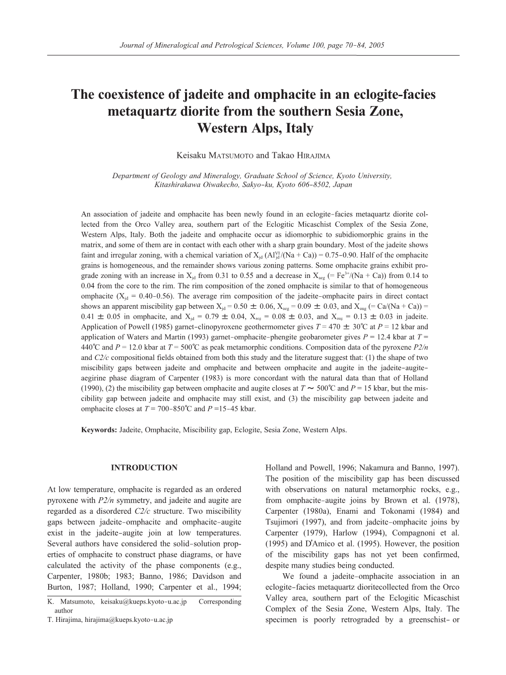 The Coexistence of Jadeite and Omphacite in an Eclogite-Facies Metaquartz Diorite from the Southern Sesia Zone, Western Alps, Italy