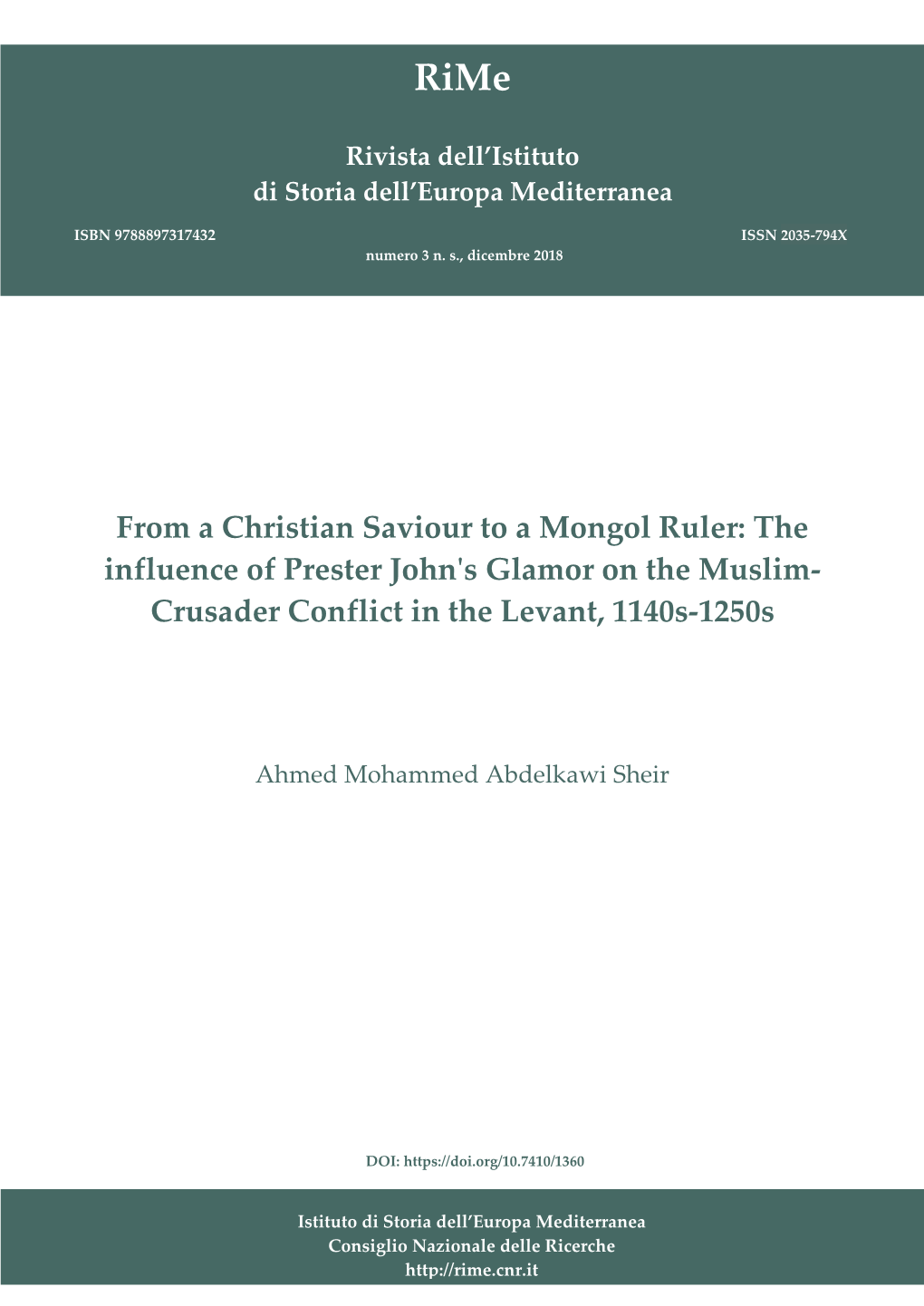 From a Christian Saviour to a Mongol Ruler: the Influence of Prester John's Glamor on the Muslim- Crusader Conflict in the Levant, 1140S-1250S