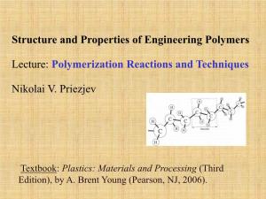 Polymerization Reactions and Techniques