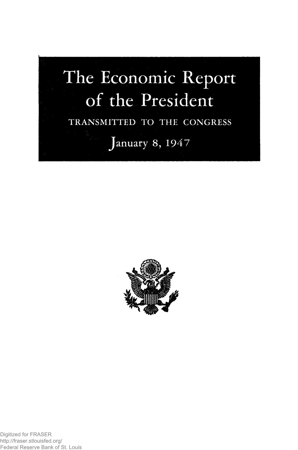 Economic Report of the President January 1947