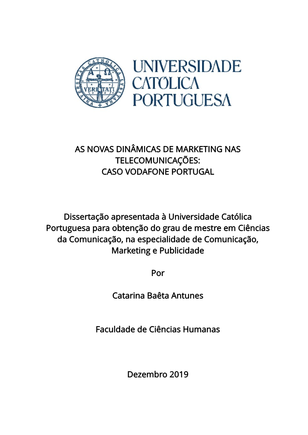 As Novas Dinâmicas De Marketing Nas Telecomunicações: Caso Vodafone Portugal