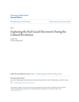 Explaining the Red Guard Movement During the Cultural Revolution Andrew Fox University of Puget Sound