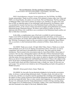 The Last Palestinian: the Rise and Reign of Mahmoud Abbas a Conversation with Aaron David Miller, Grant Rumley, and Amir Tibon, Moderated by Susan Glasser