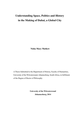Understanding Space, Politics and History in the Making of Dubai, a Global City