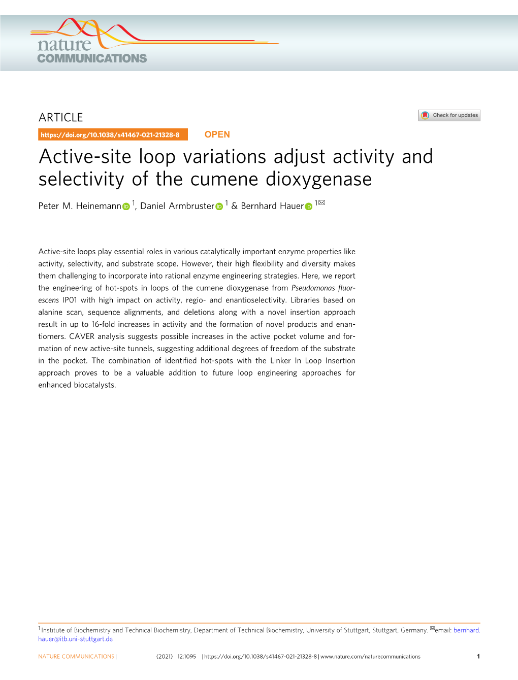 Active-Site Loop Variations Adjust Activity and Selectivity of the Cumene Dioxygenase ✉ Peter M