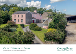 Great Wedlock Farm Gumfreston, Tenby, Pembrokeshire Great Wedlock Farm Gumfreston, Tenby, Pembrokeshire SA70 8RB