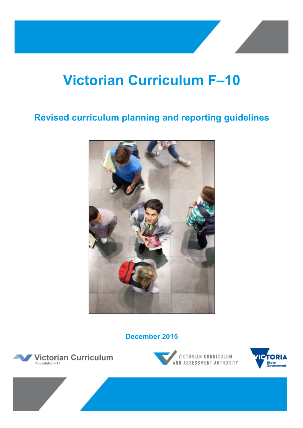 F–10: Revised Curriculum Planning and Reporting Guidelines