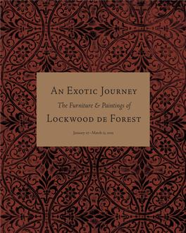An Exotic Journey: the Furniture & Paintings of Lockwood De Forest