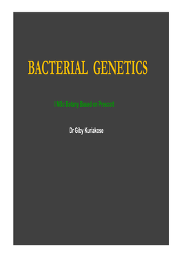 Bacterial Genetics