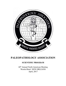 Paleopathology Association Scientific Program