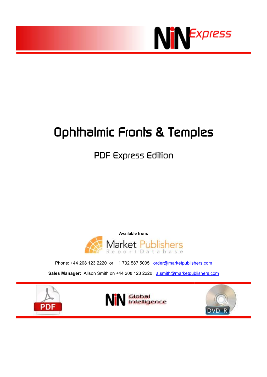 Ophthalmic Fronts & Temples