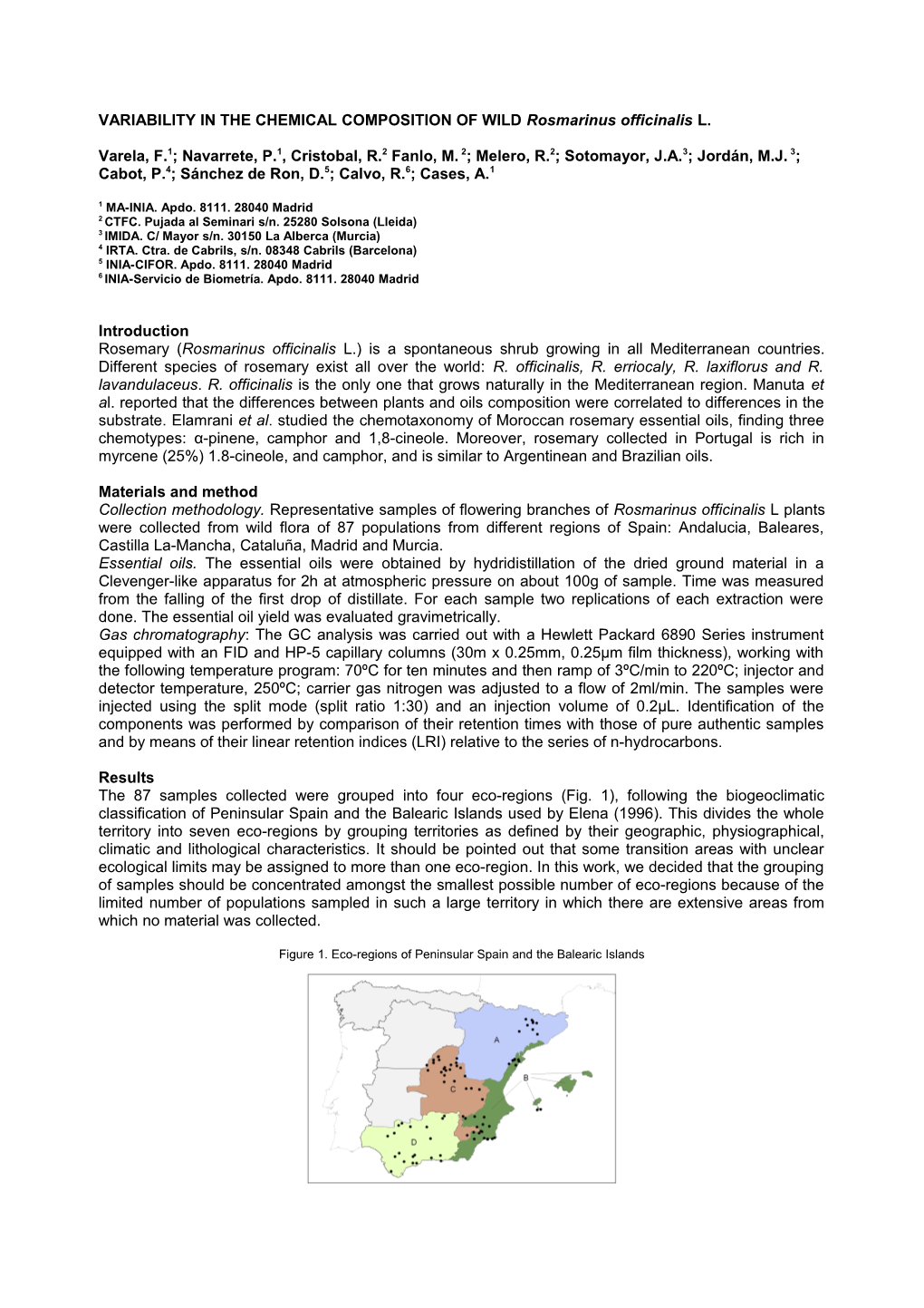 VARIABILITY in the CHEMICAL COMPOSITION of WILD Rosmarinus Officinalis L