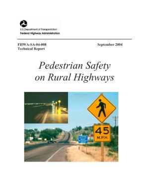 Pedestrian Safety on Rural Highways