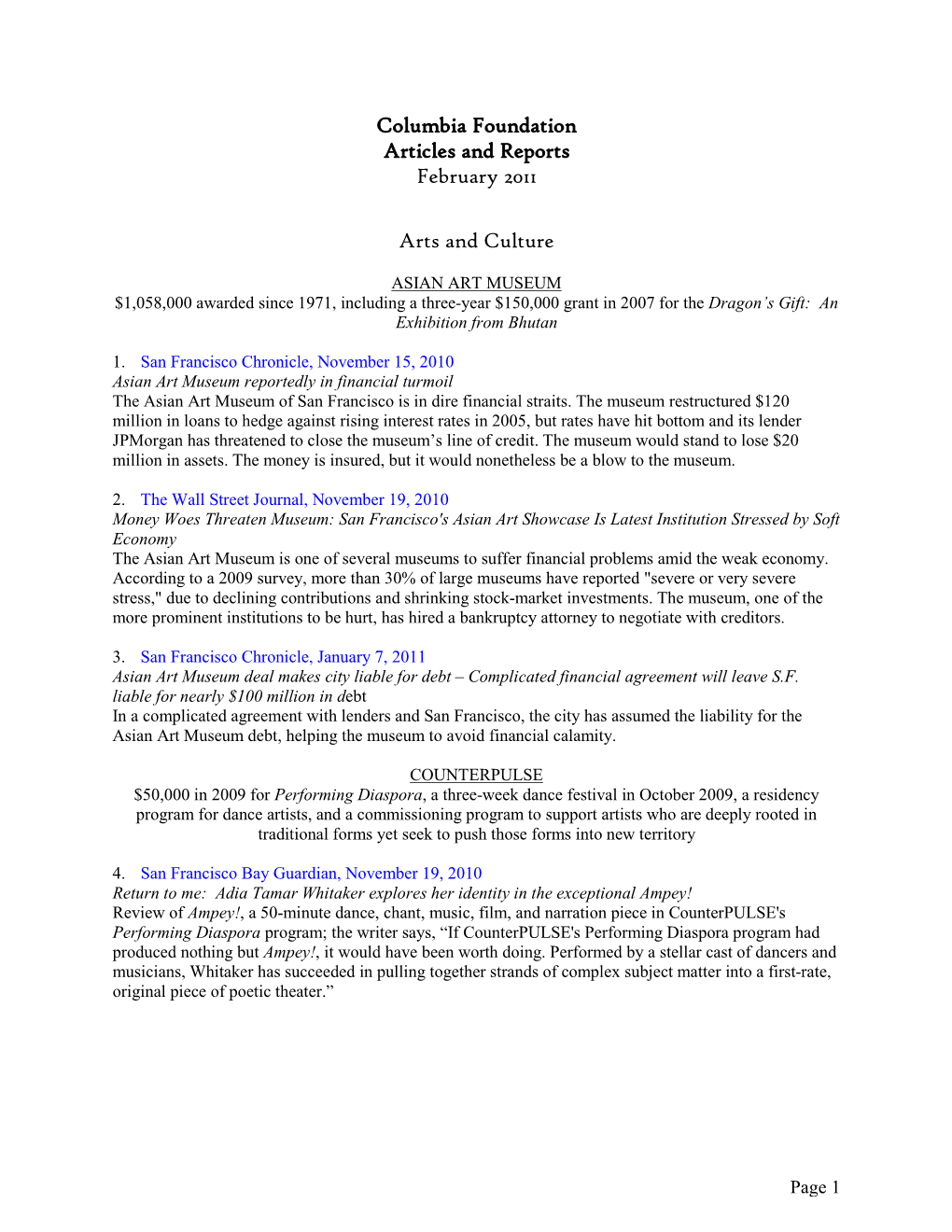 Columbia Foundation Articles and Reports February 2011 Arts and Culture