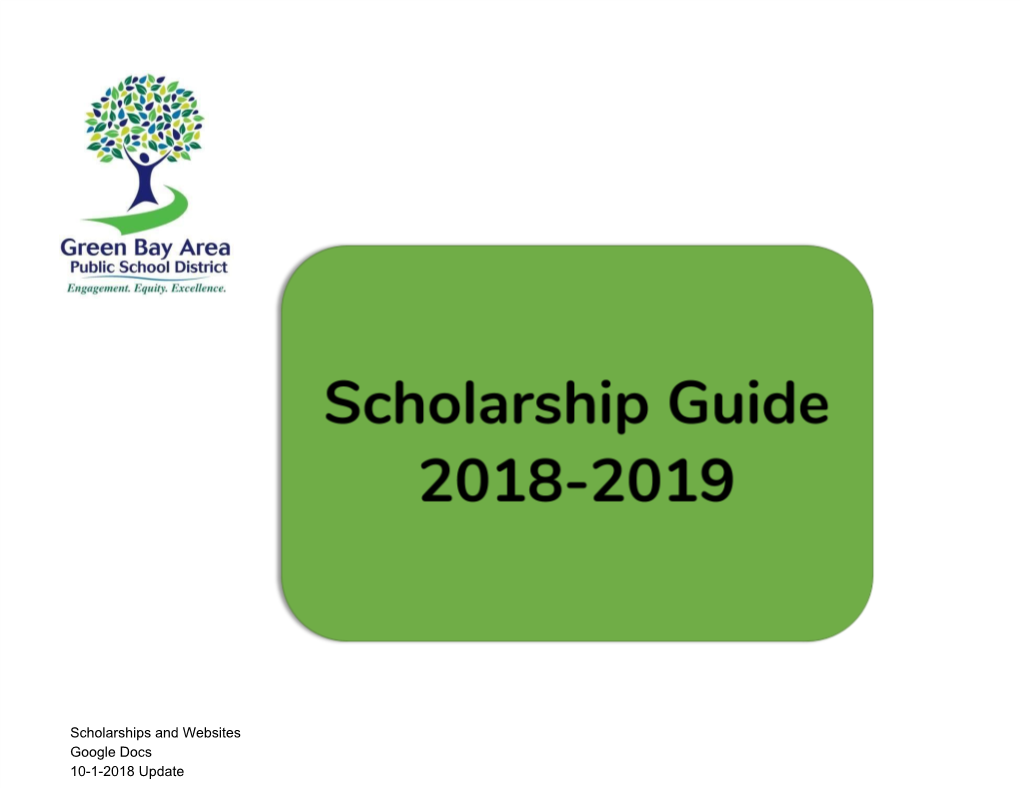Scholarships and Websites Google Docs 10-1-2018 Update