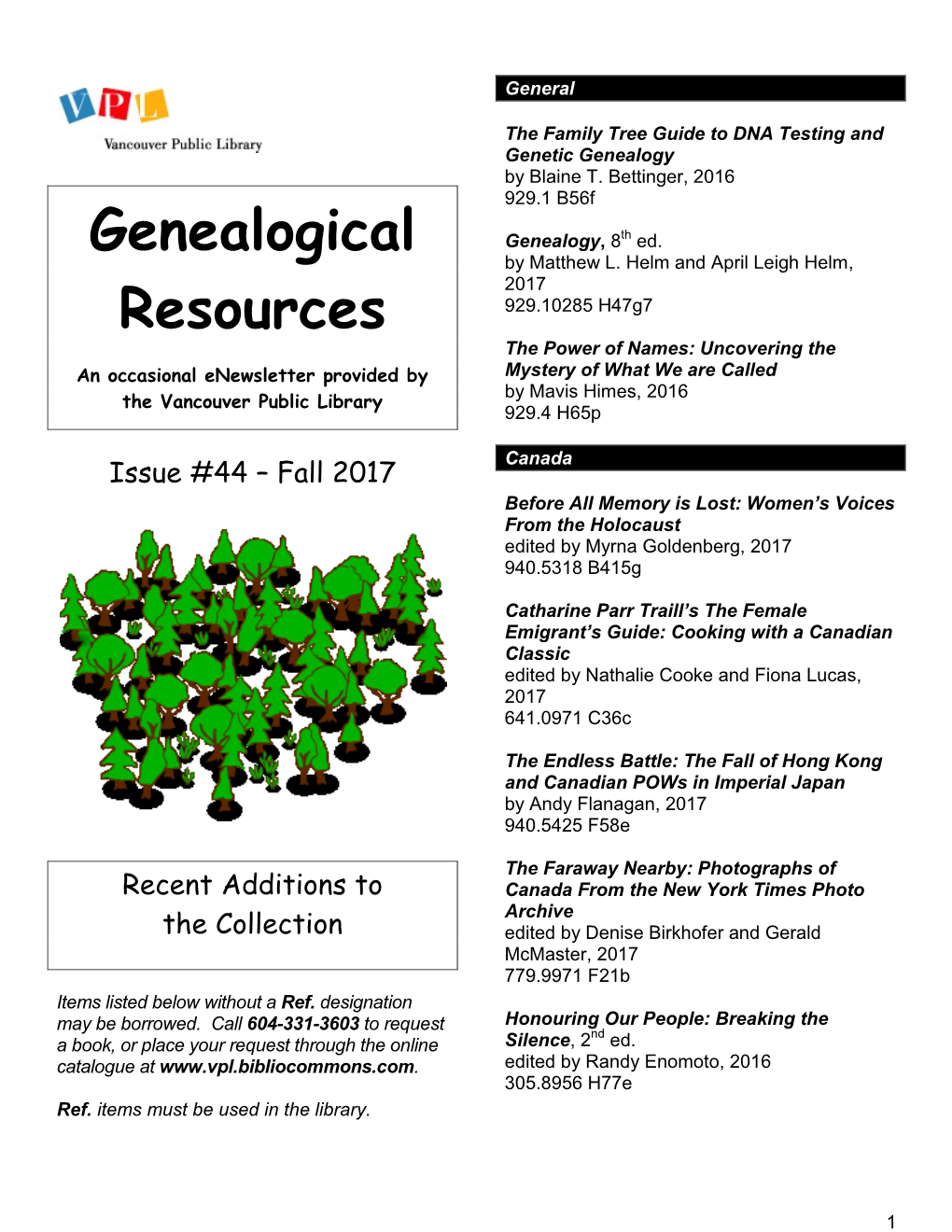 Genealogical Resources Enewsletter Is a Free Salt Lake City, Utah Bi-Annual Publication of the Vancouver Public Library Distributed by Email