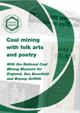 Coal Mining with Folk Arts and Poetry