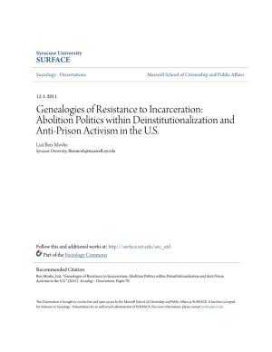 Genealogies of Resistance to Incarceration: Abolition Politics Within Deinstitutionalization and Anti-Prison Activism in the U.S