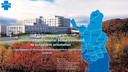 The Finnish Approach – Transition from Hospital Based Treatment To