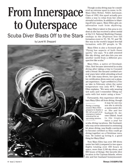 From Innerspace to Outerspace: Scuba Diver Blasts Off to the Stars