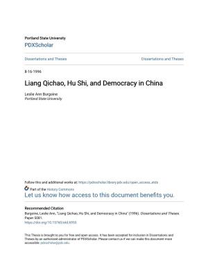 Liang Qichao, Hu Shi, and Democracy in China