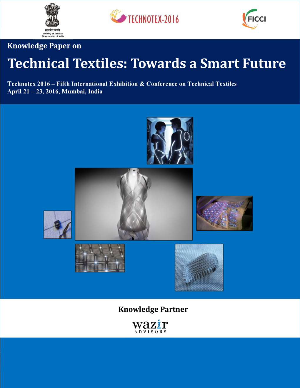 Technical Textiles: Towards a Smart Future