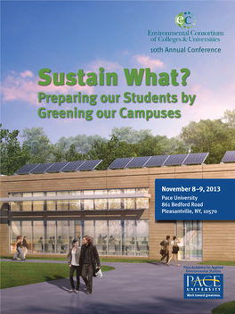 Sustain What? Preparing Our Students by Greening Our Campuses