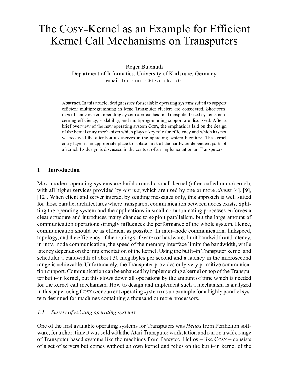 The COSY–Kernel As an Example for Efficient Kernel Call Mechanisms on Transputers