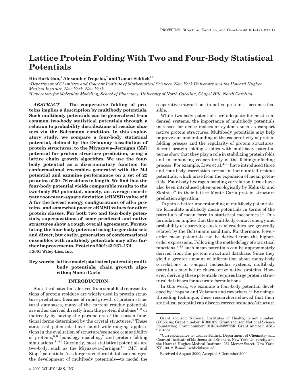 Lattice Protein Folding with Two and Four-Body Statistical Potentials
