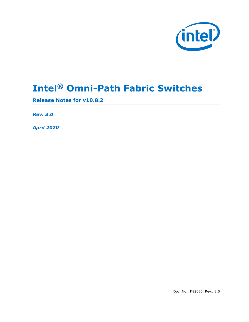 Intel® Omni-Path Fabric Switches — Release Notes for V10.8.2