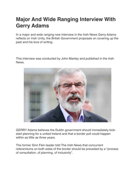 Major and Wide Ranging Interview with Gerry Adams