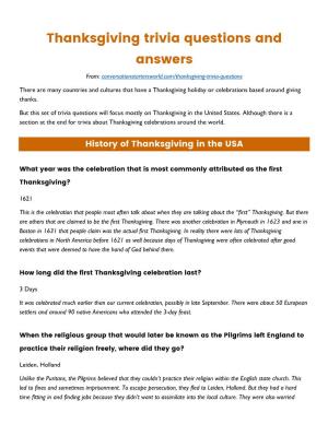 Thanksgiving Trivia Questions and Answers From: Conversationstartersworld.Com/Thanksgiving-Trivia-Questions