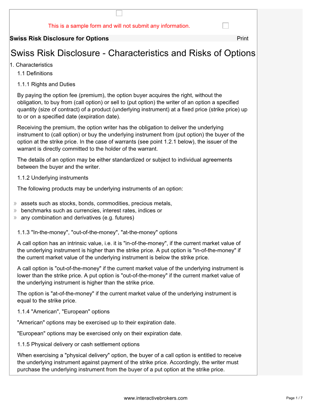 Swiss Risk Disclosure for Options Print Swiss Risk Disclosure - Characteristics and Risks of Options 1