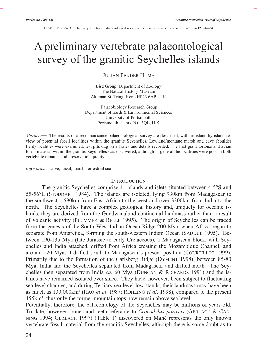 A Preliminary Vertebrate Palaeontological Survey of the Granitic Seychelles Islands