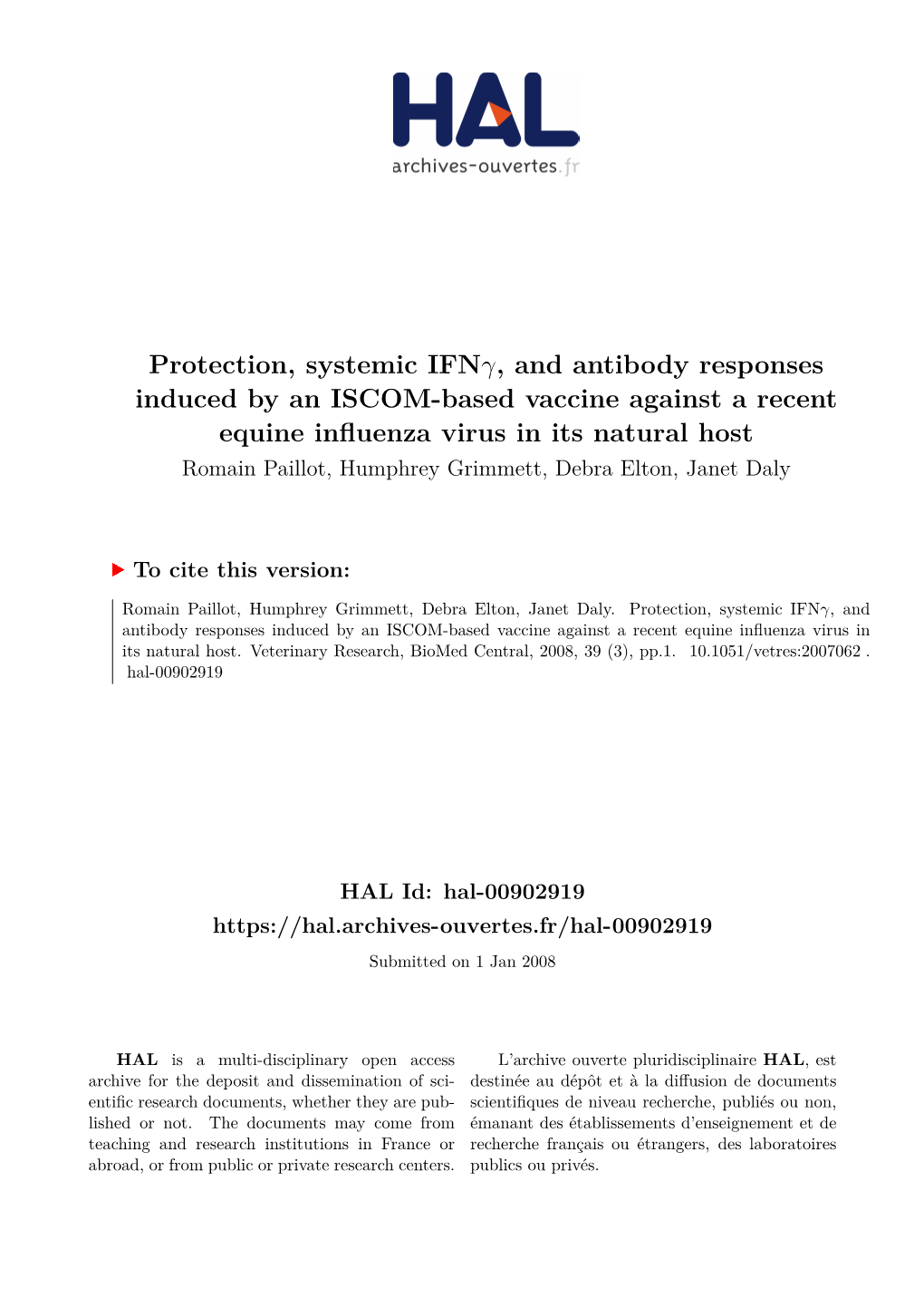 Protection, Systemic IFN, and Antibody Responses Induced by an ISCOM