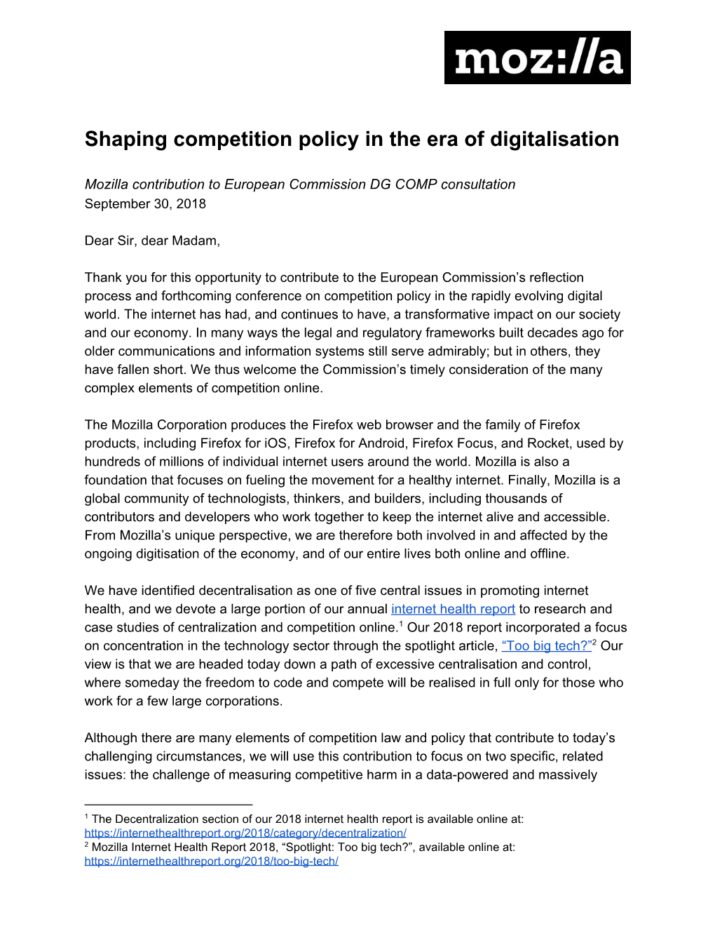 Shaping Competition Policy in the Era of Digitalisation