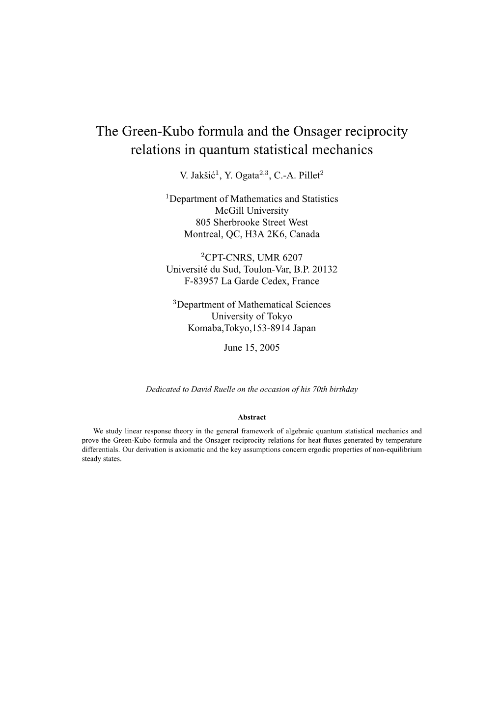 The Green-Kubo Formula and the Onsager Reciprocity Relations in Quantum Statistical Mechanics