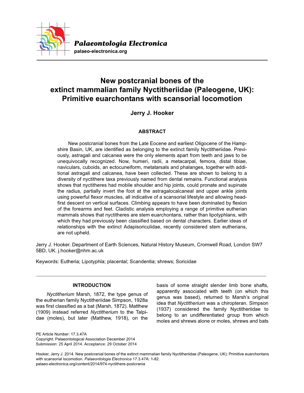 New Postcranial Bones of the Extinct Mammalian Family Nyctitheriidae (Paleogene, UK): Primitive Euarchontans with Scansorial Locomotion