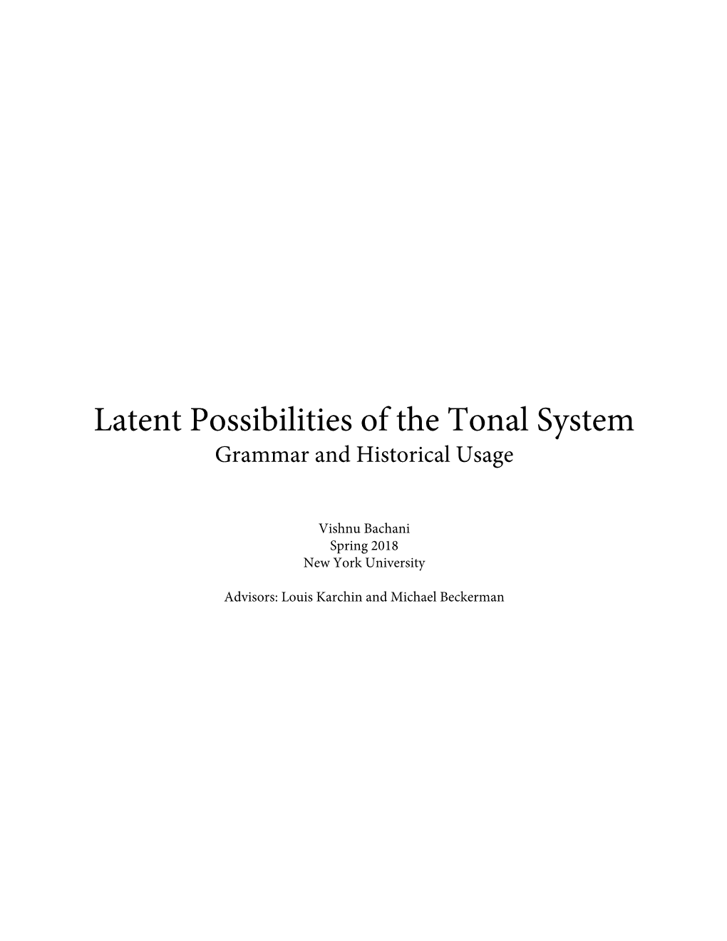 Latent Possibilities of the Tonal System Grammar and Historical Usage