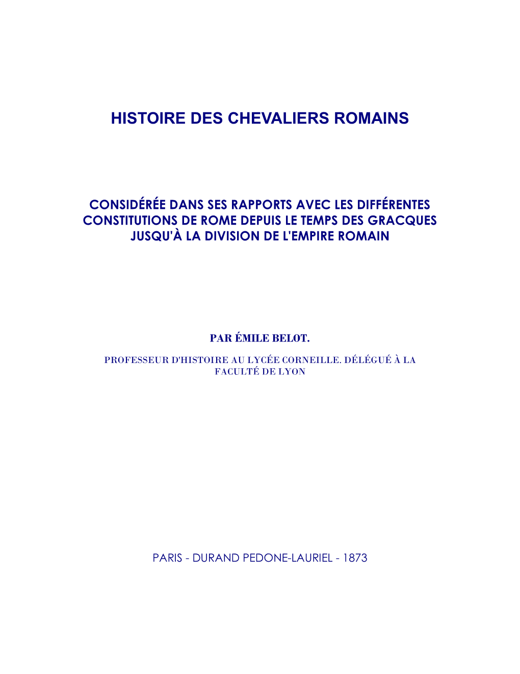 Histoire Des Chevaliers Romains