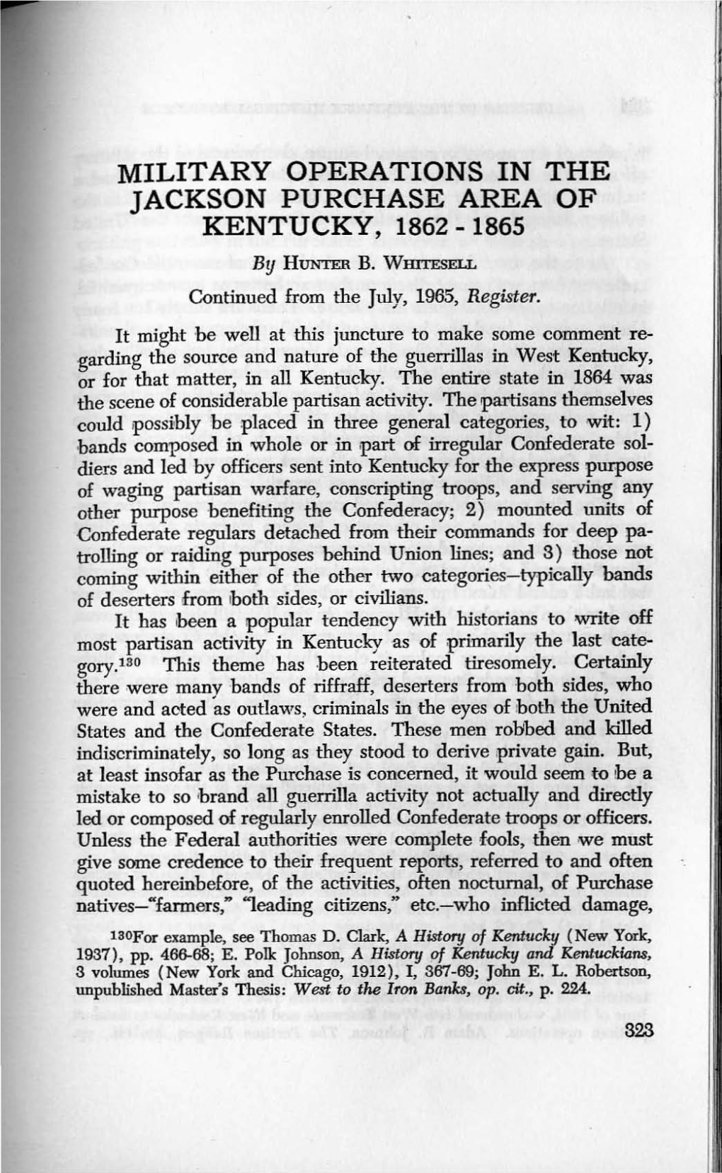 MILITARY OPERATIONS in the JACKSON PURCHASE AREA of KENTUCKY, 1862 -1865 by HUNTER B