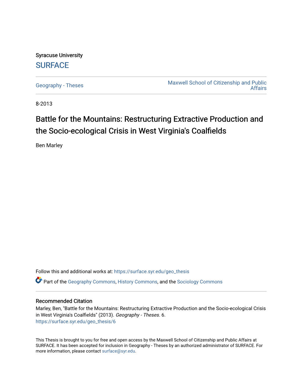 Restructuring Extractive Production and the Socio-Ecological Crisis in West Virginia's Coalfields