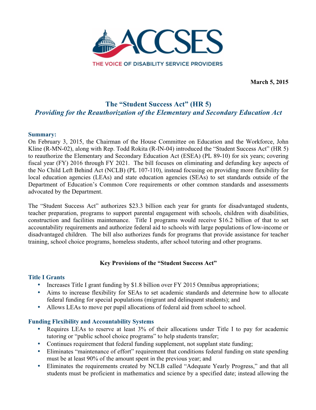 Student Success Act” (HR 5) Providing for the Reauthorization of the Elementary and Secondary Education Act